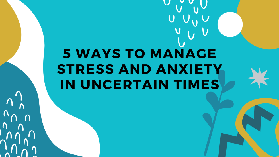 image Ways to Manage Stress and Anxiety